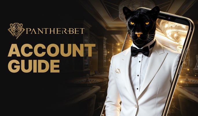 Pantherbet Account Guide