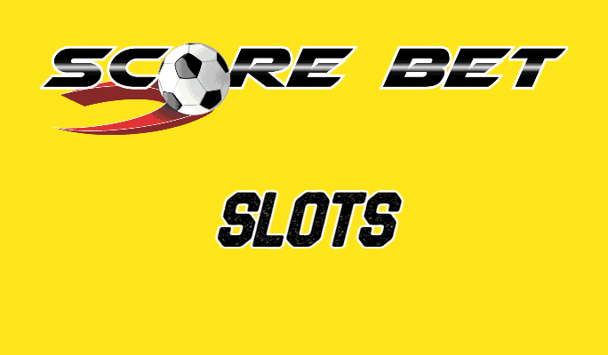 scrorebet slots